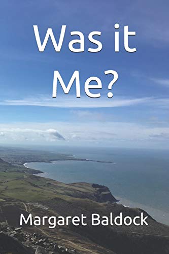 Was It Me?